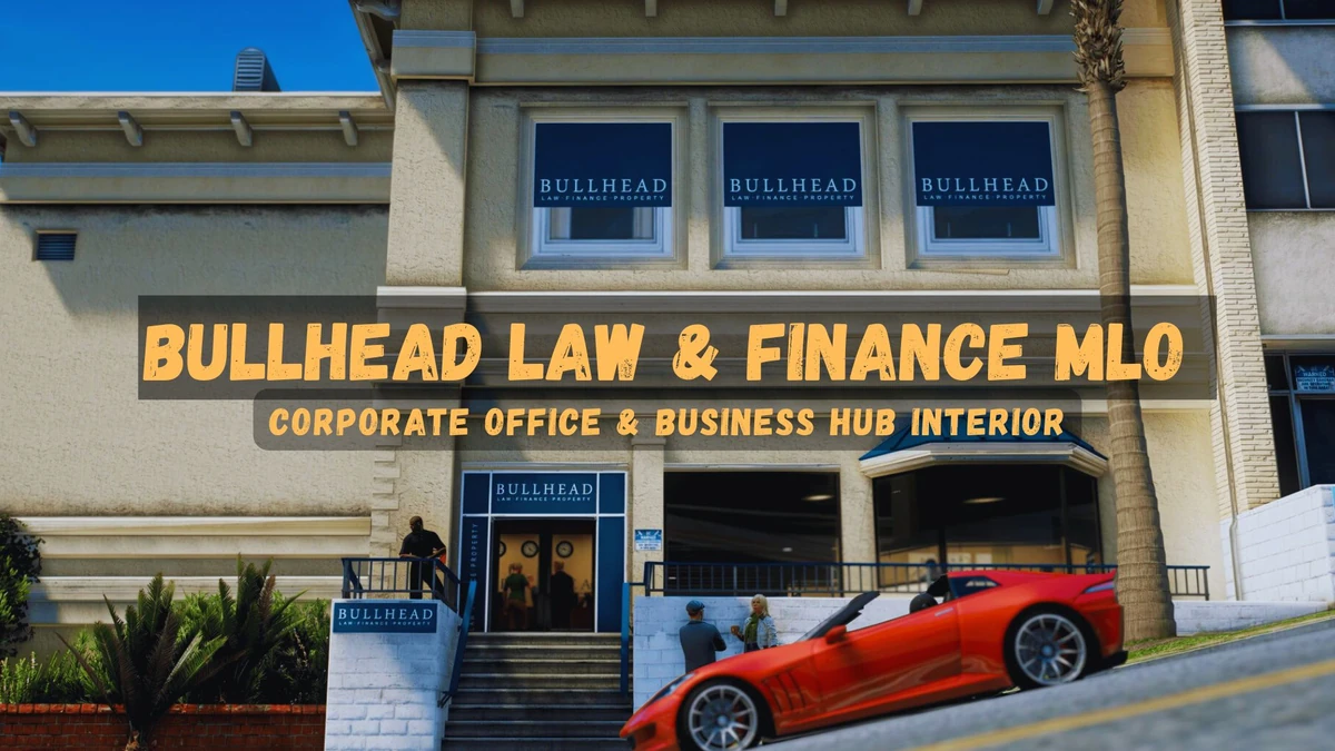 Bullhead Law & Finance MLO FiveM – Corporate Office